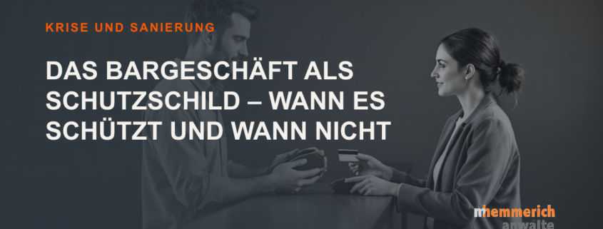 Titelbild: Bargeschäft als Schutzschild