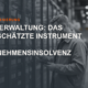 Titelbild: Eigenverwaltung als unterschätztes Instrument