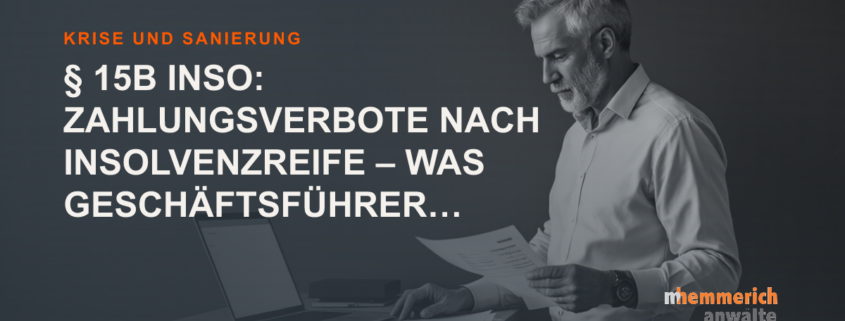 Titelbild: Zahlungsverbote nach Insolvenzreife