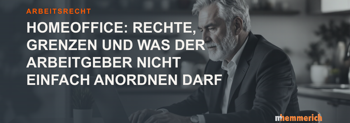 Titelbild: Homeoffice: Rechte, Grenzen und was der Arbeitgeber nicht einfach anordnen darf