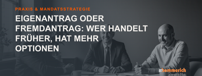 Titelbild: Eigenantrag oder Fremdantrag